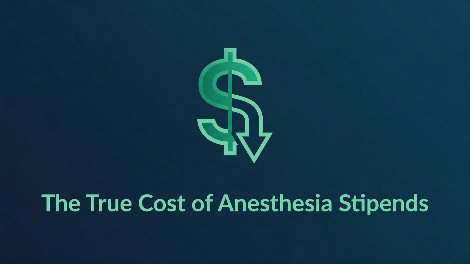 The True Cost of Anesthesia Stipends (And How Infrastructure Fixes It ...
